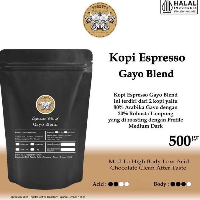 

BIJI KOPI ESPRESSO GAYO BLEND 500GR - ARABICA 80% & ROBUSTA 20% | BEAN GROUND BUBUK 500 GRAM TAGETTO COFFEE TS
