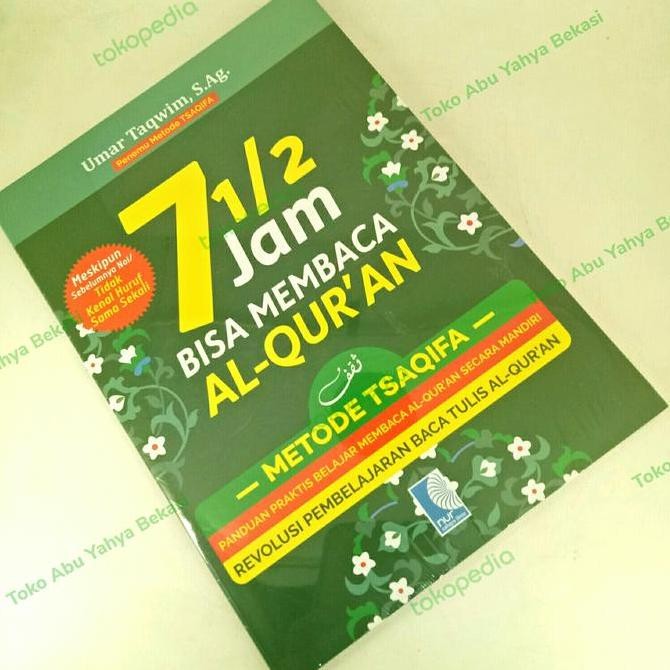 BUKU 7 JAM BISA MEMBACA AL-QURAN -Metode Tsaqifa