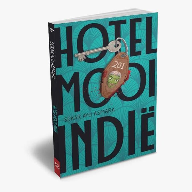 [Mizan] Buku Novel : Hotel Mooi Indie - Sekar Ayu Asmara