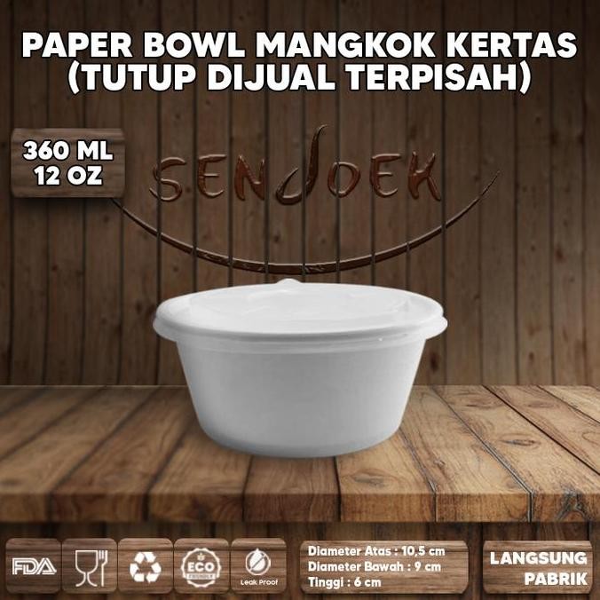 PAPER BOWL + TUTUP 360 ML | PAPER RICE BOWL | MANGKUK KERTAS PUTIH