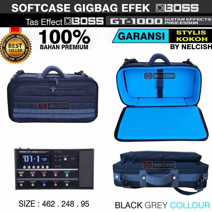 Tas Gigbag Softcase Efek Boss GT 1000 Multi Effects Pedal By NELCISH