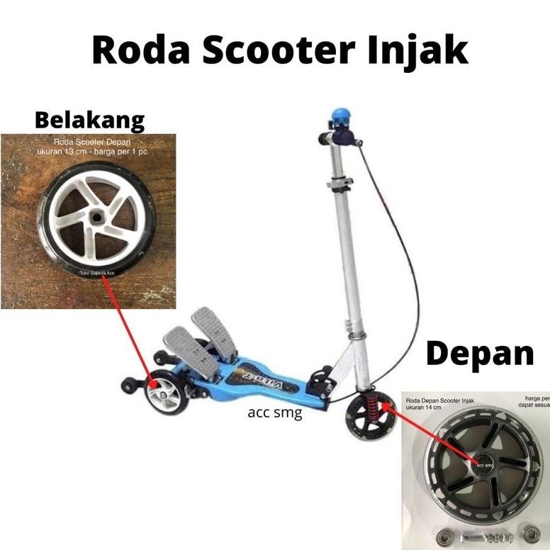 NN - Roda Scooter Injak belakang Depan - roda ban skuter otoped anak pedal