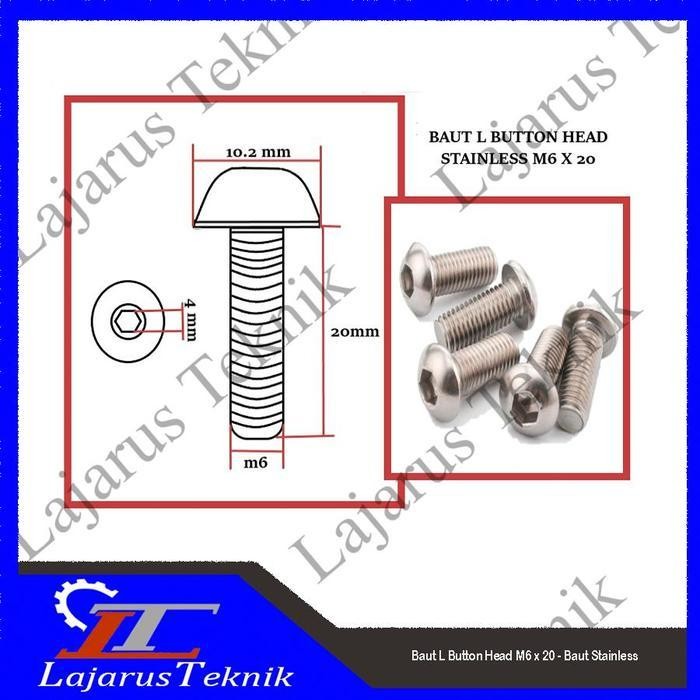 Baut L Button Head M6 X 20 - Baut Stainless