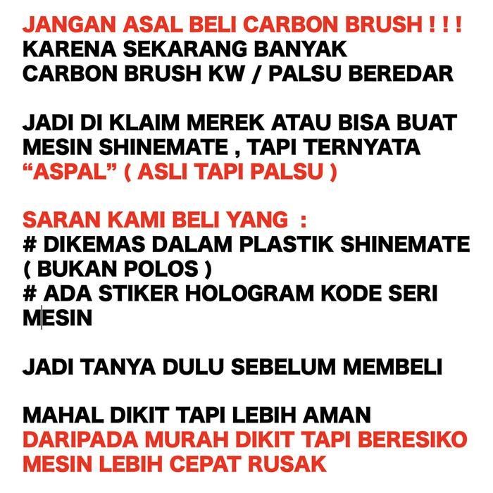 PROMO Carbon Brush Shinemate Seri EX610 ORIGINAL