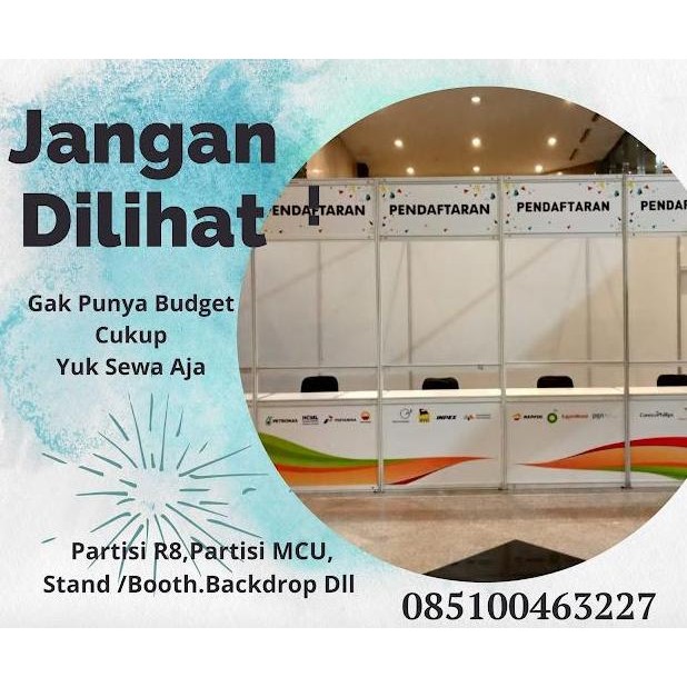 Premium Kontraktor pameran Sukabumi,Rental partisi r8 Sukabumi 0085100463227 Promo