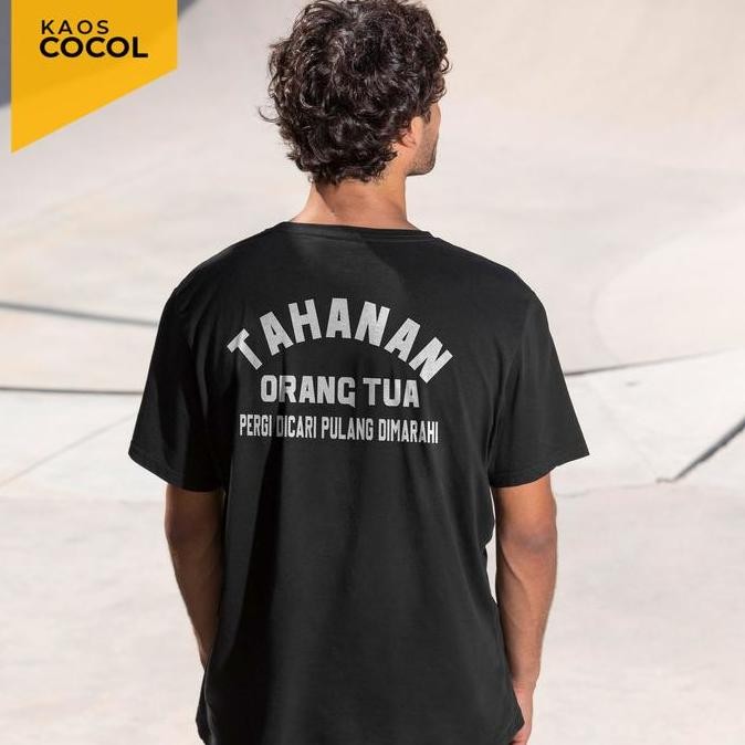 DI158 >> Kaos Kata Pulang Dimarahi - Tahanan Orang Tua - Bahan Baju Cotton Combed 20s Tebal Lembut d