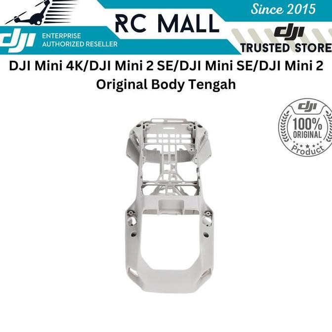 Body Tengah Dji Mini 4K Dji Mini 2 Se Dji Mini 2 Dji Mini Se Middle Body Shell Frame Cover Casing Dr