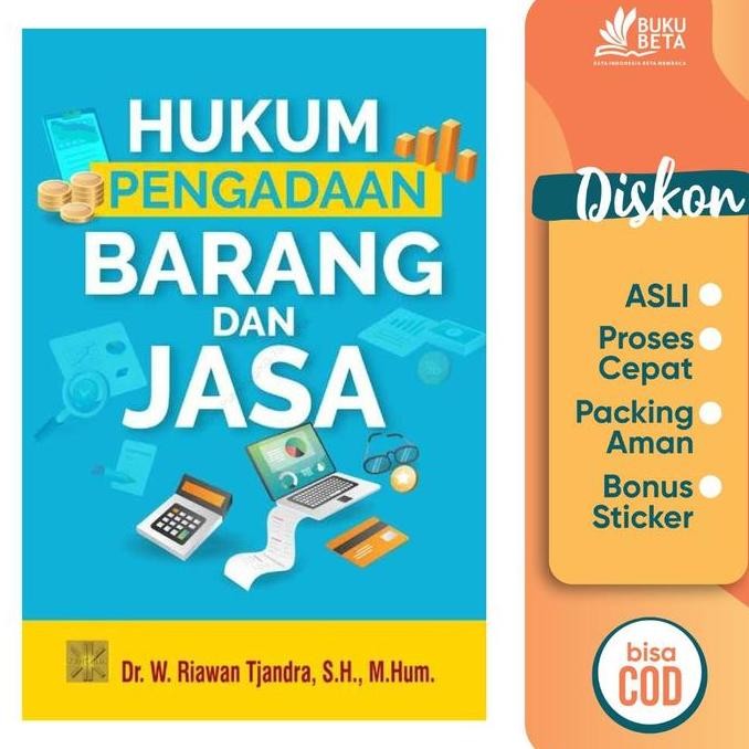 Hukum Pengadaan Barang dan Jasa - Riawan Tjandra