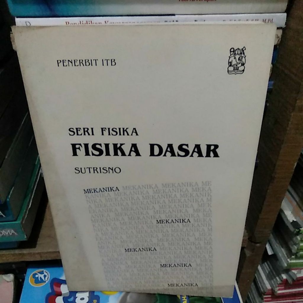 fisika dasar mekanik buku bekas yang ori