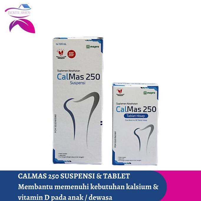 Calmas Suspensi / Calmas Tablet / Memenuhi Kebutuhan Kalsium pada Anak