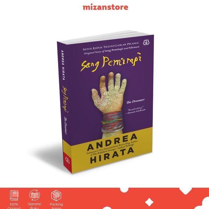 Buku Sang Pemimpi (Original Story) - Novel Kedua Trilogi Laskar Pelangi Andrea Hirata