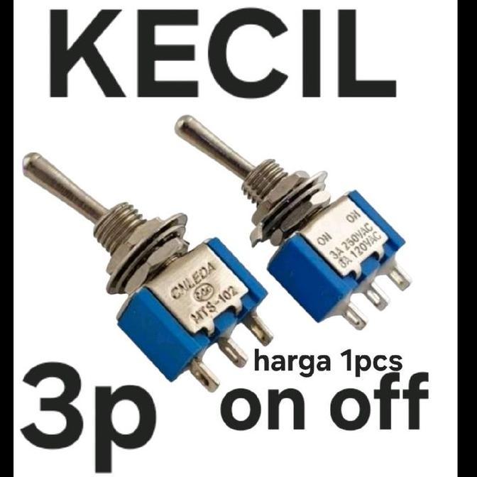 HIMAX ( SAKLAR TOGGLE KECIL 3P ON OFF MTS-102. TSAKLAR TOGGLE MINI SPDT SINGLE POLE DOUBLE THROW SAK
