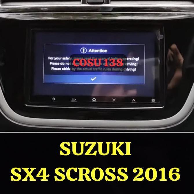 ANTI GORES HEAD UNIT SUZUKI SX4 S CROSS 2016 ORIGINAL NANO GLASS 9H MURAH