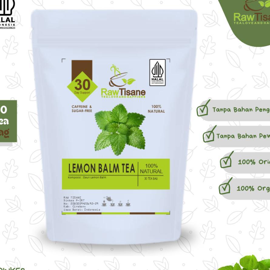 Raw Tisane Teh Daun Lemon Balm | Lemon Balm Tea | Sari Segar Lemon Balm Rileks Isi 30 Kantong
