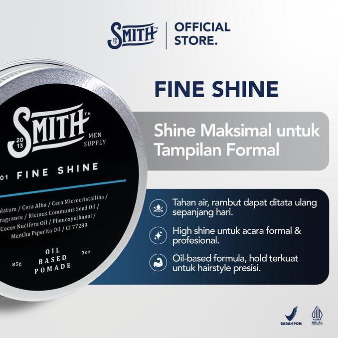 Ohill- Smith Men Supply - Fine Shine Hair Pomade Oil Based 85Gr / Minyak Rambut Pria Ngi / Scent Men