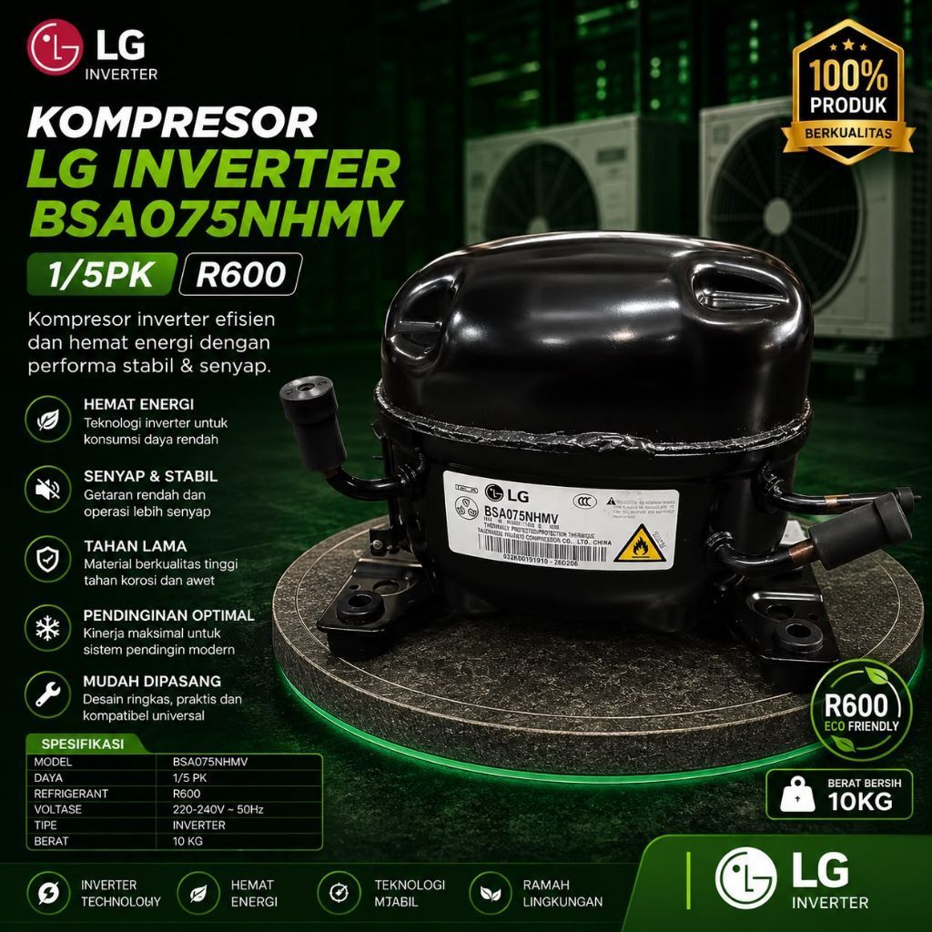 KOMPRESOR KULKAS LG INVERTER BSA075NHMV ( KOMPRESOR KULKAS INVERTER 1/5PK R600 )