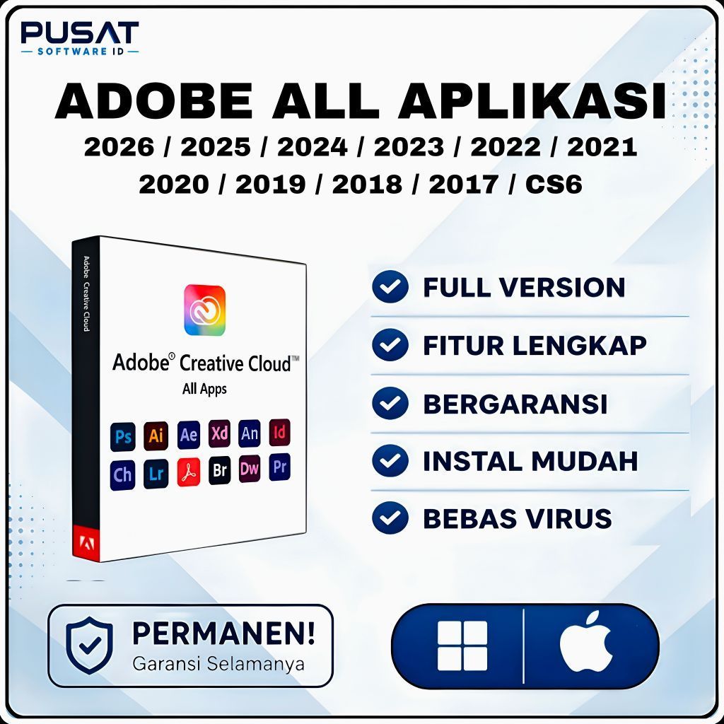 Adobe All Aplikasi ( Photoshop, Illustrator, InDesign, After Effect, Premiere Pro, Acrobat DC Pro, M