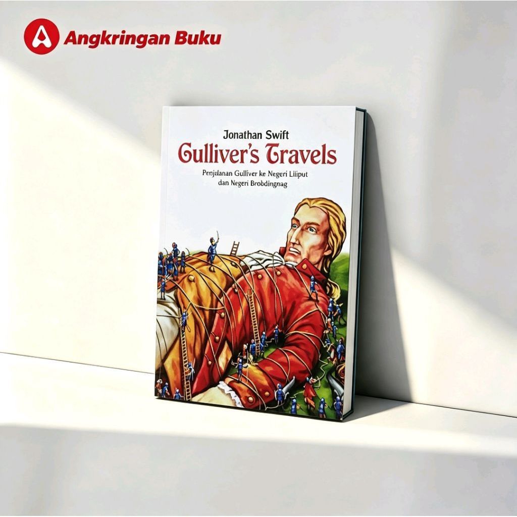 Gulliver's Travels: Perjalanan Gulliver ke Negeri Liliput dan Negeri Brobdingnag