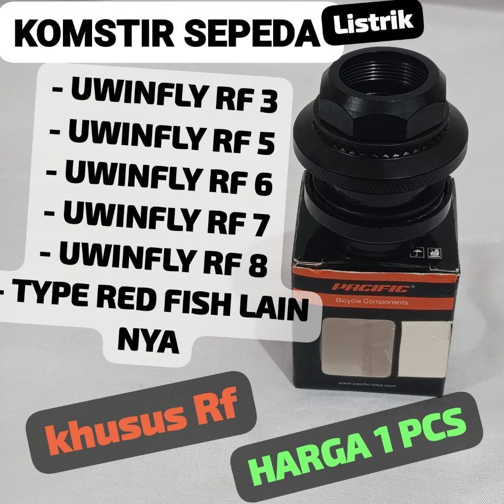 KOMSTIR SEPEDA LISTRIK UWINFLY RF 3 RF 5 RF 6 RF 7 RF 8 / TYPE RED FISH
