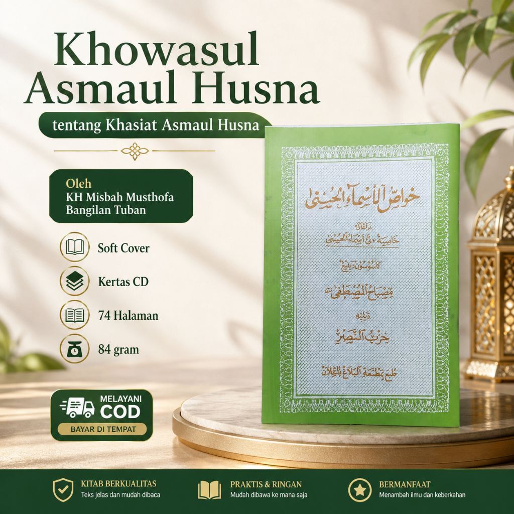 Khowasul Asmaul Husna tentang Khasiat Hasiat Asmaul Husna