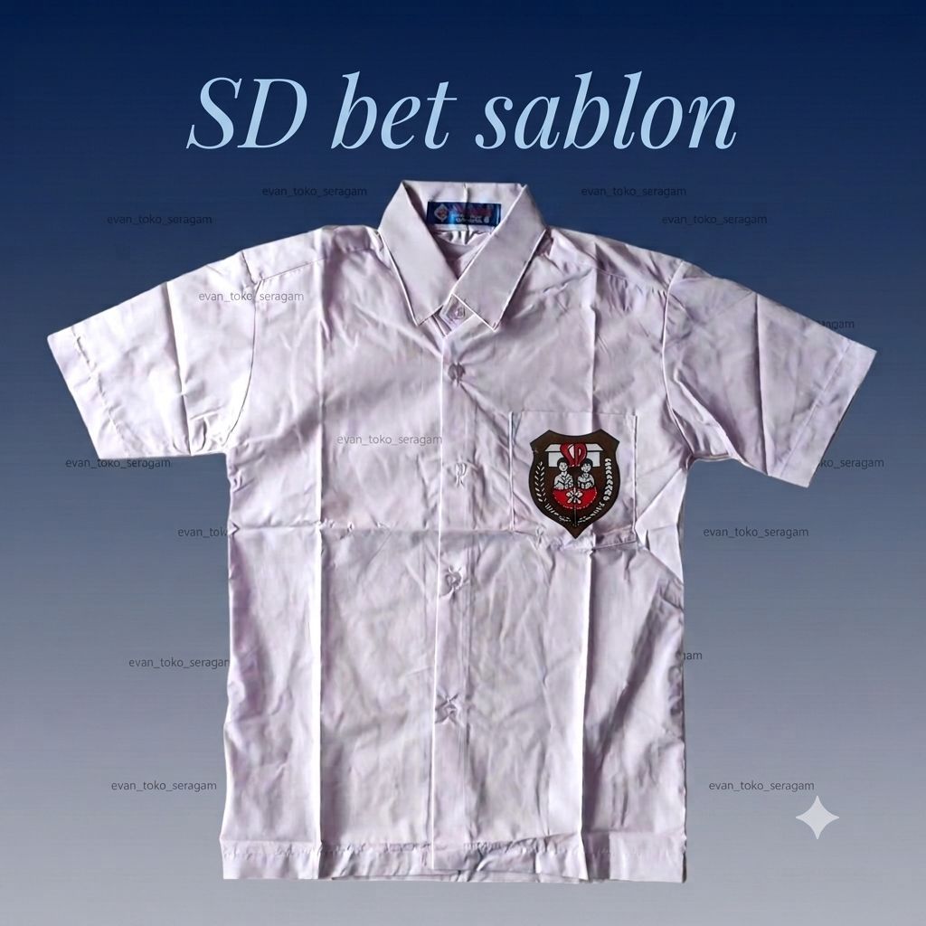Seragam Sekolah Pendek SD Bet | Baju pendek SD | SD Bet Sablon | Merek Seragam
