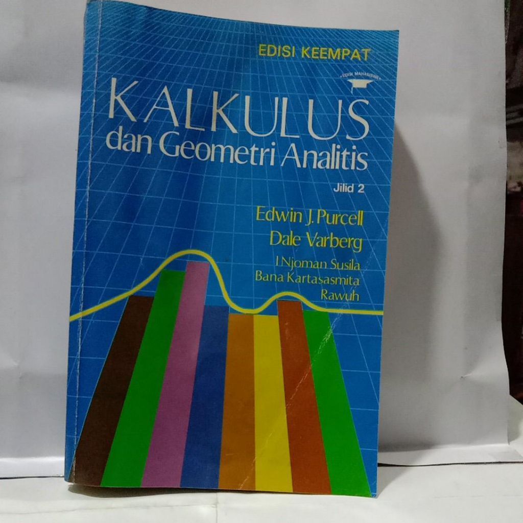 Buku Bekas Original Kalkulus dan Geometri Analitik, Edisi Keempat, Jilid 1, Eswin J. Purcell