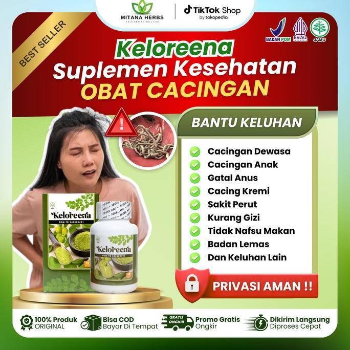 Obat Cacingan Dewasa Cacingan Pada Anak Gatal Anus cacing Kremi Sakit perut Kurang Gizi Keloreena He