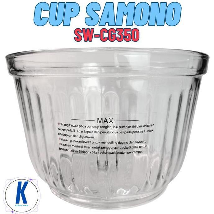 SAMONO Sparepart SW-CG350 Chopper Mesin Pisau Cup Tutup