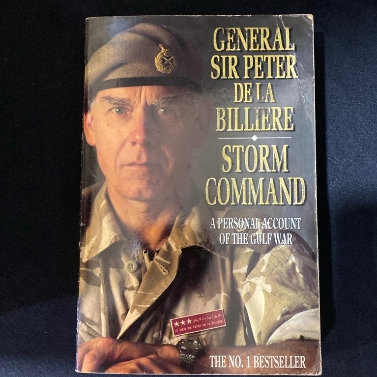 Buku Original GENERAL SIR PETER DELA BILLIERE STORM COMMAND