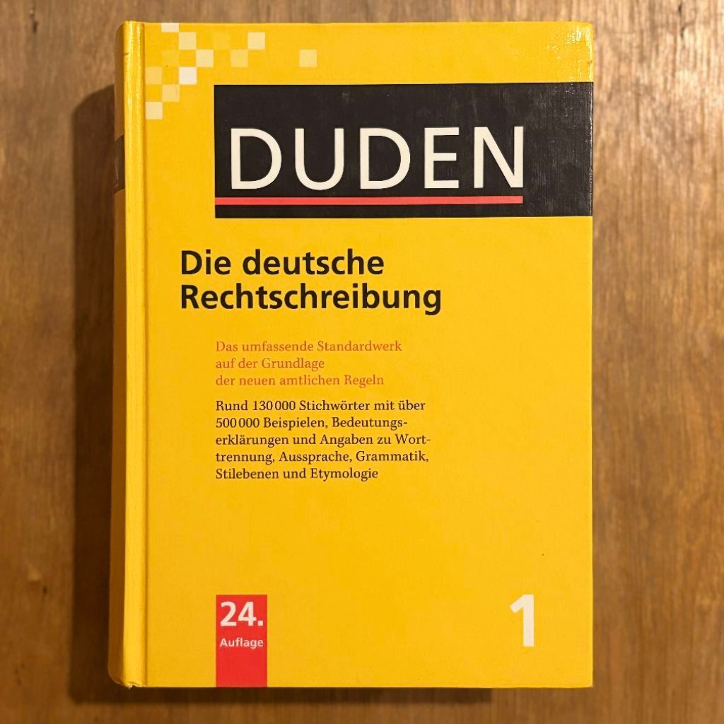 DUDEN Die deutsche Rechtschreibung