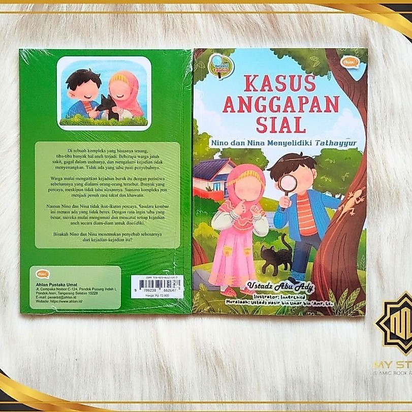 Seri Detektif Tauhid - Kasus Anggapan Sial