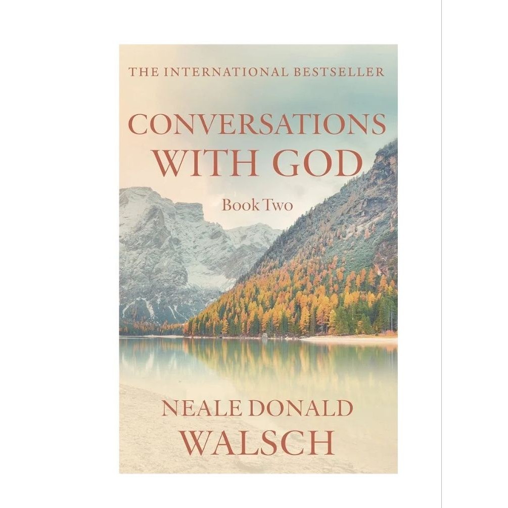 CONSERVATIONS WITH GOD BOOK TWO NEALE DONALD WALSCH
