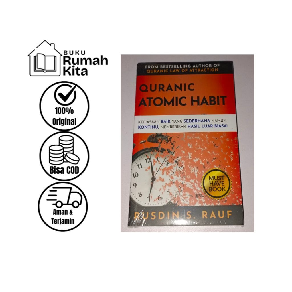 Quranic Atomic Habit - Rusdin S. Rauf