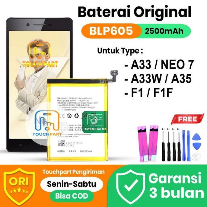 Baterai Batre Opp0 Neo 7 F1 A35 A33 A33W F1F BLP605 Battery Original 100% mild