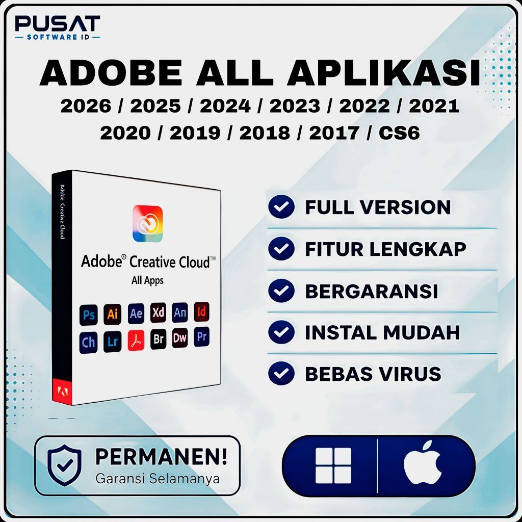 Adobe All Aplikasi ( Photoshop, Illustrator, InDesign, After Effect, Premiere Pro, Acrobat DC Pro, M