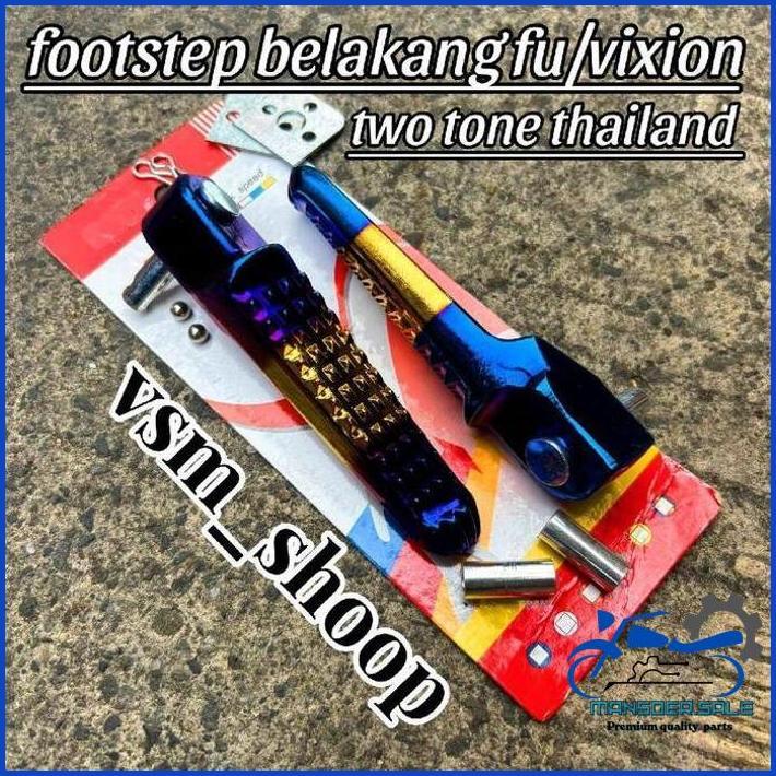 FOOTSTEP BELAKANG TWO TONE UNIVERSAL UNTUK MOTOR FU VIXION CBR NINJA R NINJA RR NINJA SS TIGER SONIC