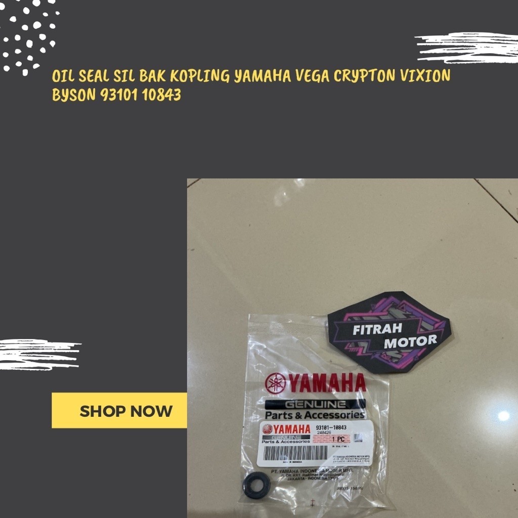 Oil Seal Sil Bak Kopling Yamaha Vega Crypton Vixion Byson 93101 10843