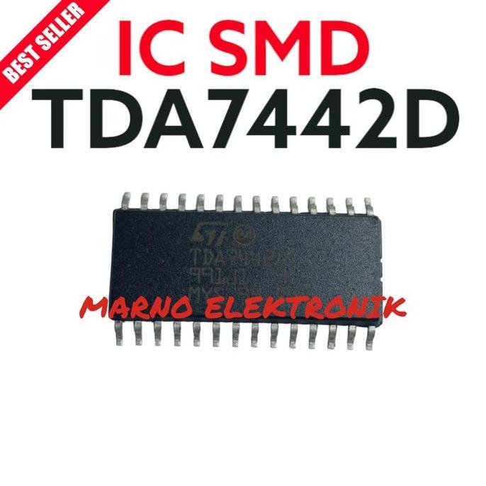 IC SMD TDA7442D TDA 7442D TDA 7442 TDA7442 ASLI ORI ORIGINAL MRN99