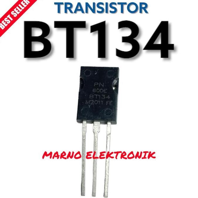 TRANSISTOR TR BT134 BT 134 BT-134 ASLI ORI ORIGINAL MRN99