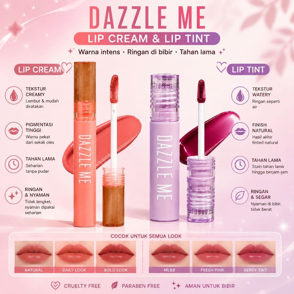 DAZZLE ME LIP CREAM// DAZZLE ME LIP TINT