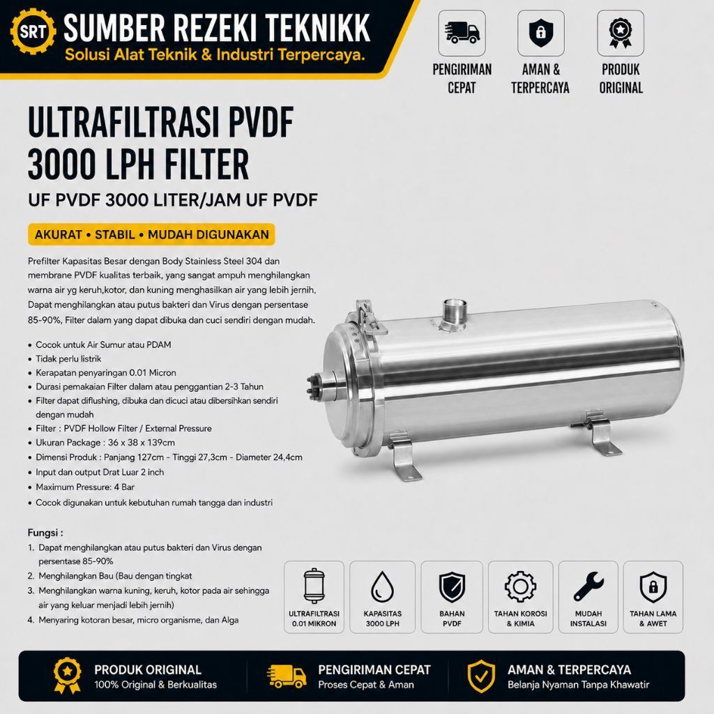 Ultrafiltrasi Pvdf 3000 lph Filter UF PVDF 3000 Liter/jam UF PVDF