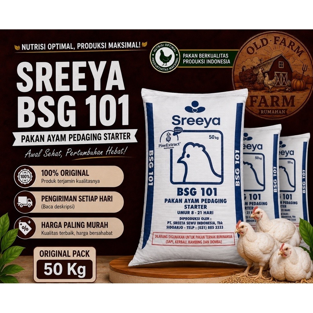 1 SAK 50 KG - SREEYA BSG 101 | Pakan Berkualitas Untuk Ayam Pedaging ( Broiler )| Old Farm