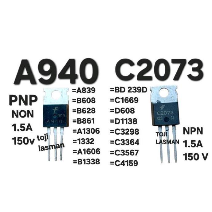 TRANSISTOR A940 C2073 2SA940 2SC2073 2SA A 2SC C 940 2073 1.5A 150V TLAS79