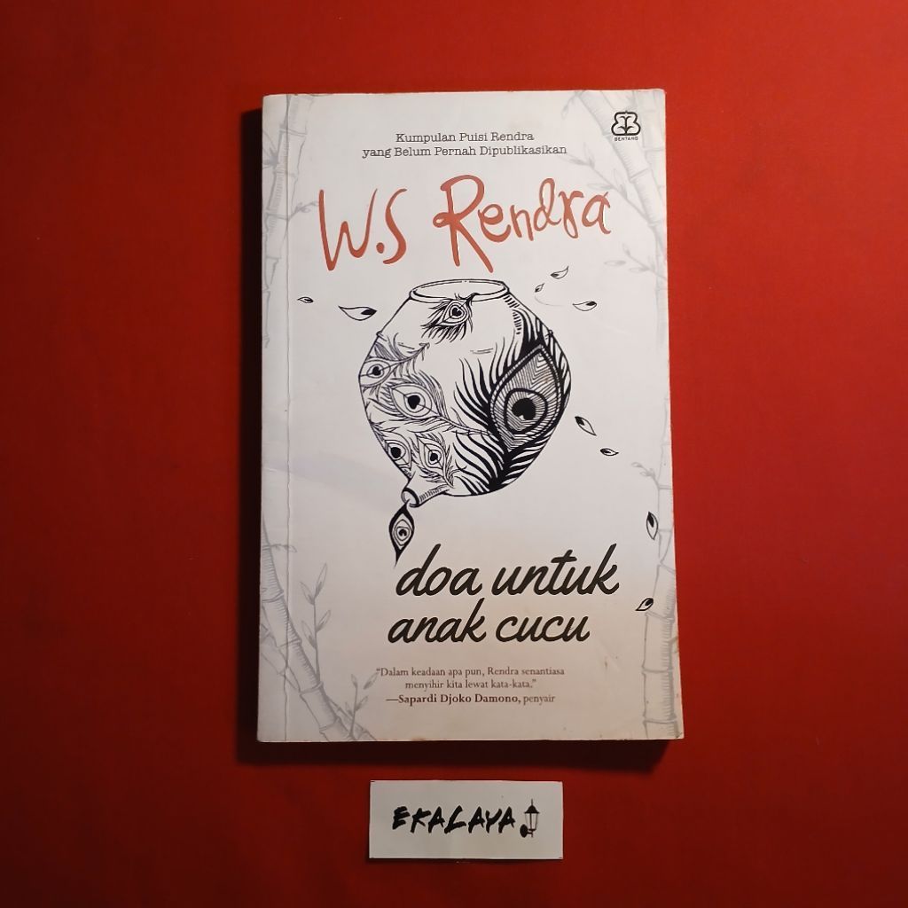 Buku Sastra DOA UNTUK ANAK CUCU (Kumpulan Puisi) — WS. Rendra
