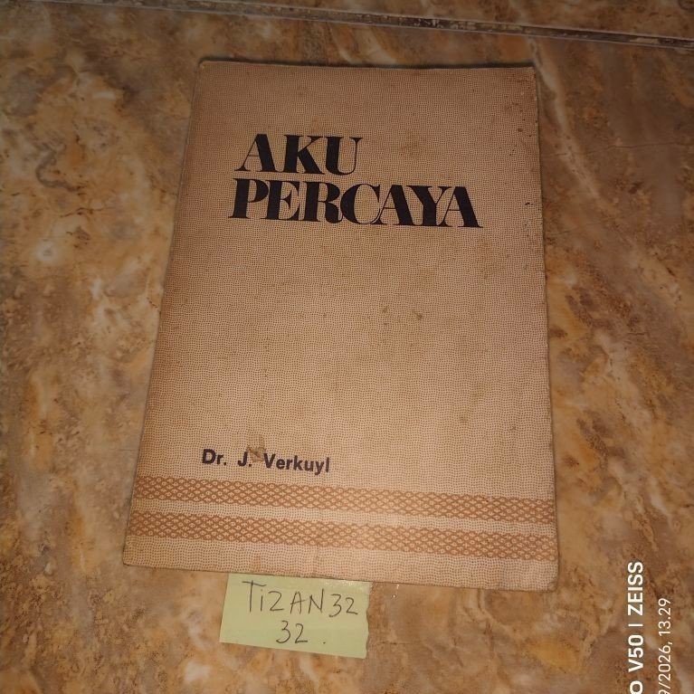 Buku Aku Percaya by Dr. J. Verkuyl