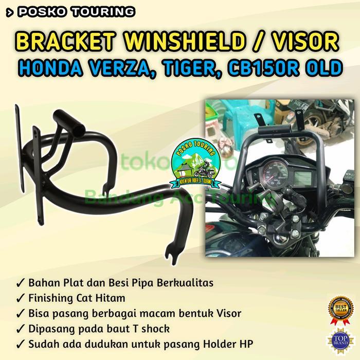 Bracket Winshield Bracket Visor Honda Verza, Megapro, Tiger, CB150R