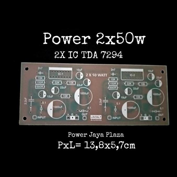 PCB POWER STEREO 2X50W IC TDA 7294 FIBRE GLASS PJP79