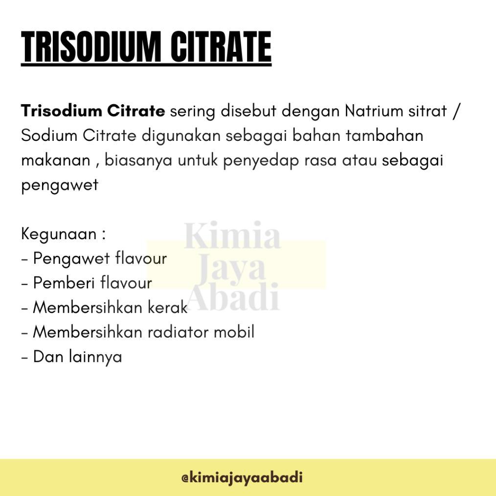 Trisodium Citrate / Sodium Citrate / Natrium Sitrat 1 KG