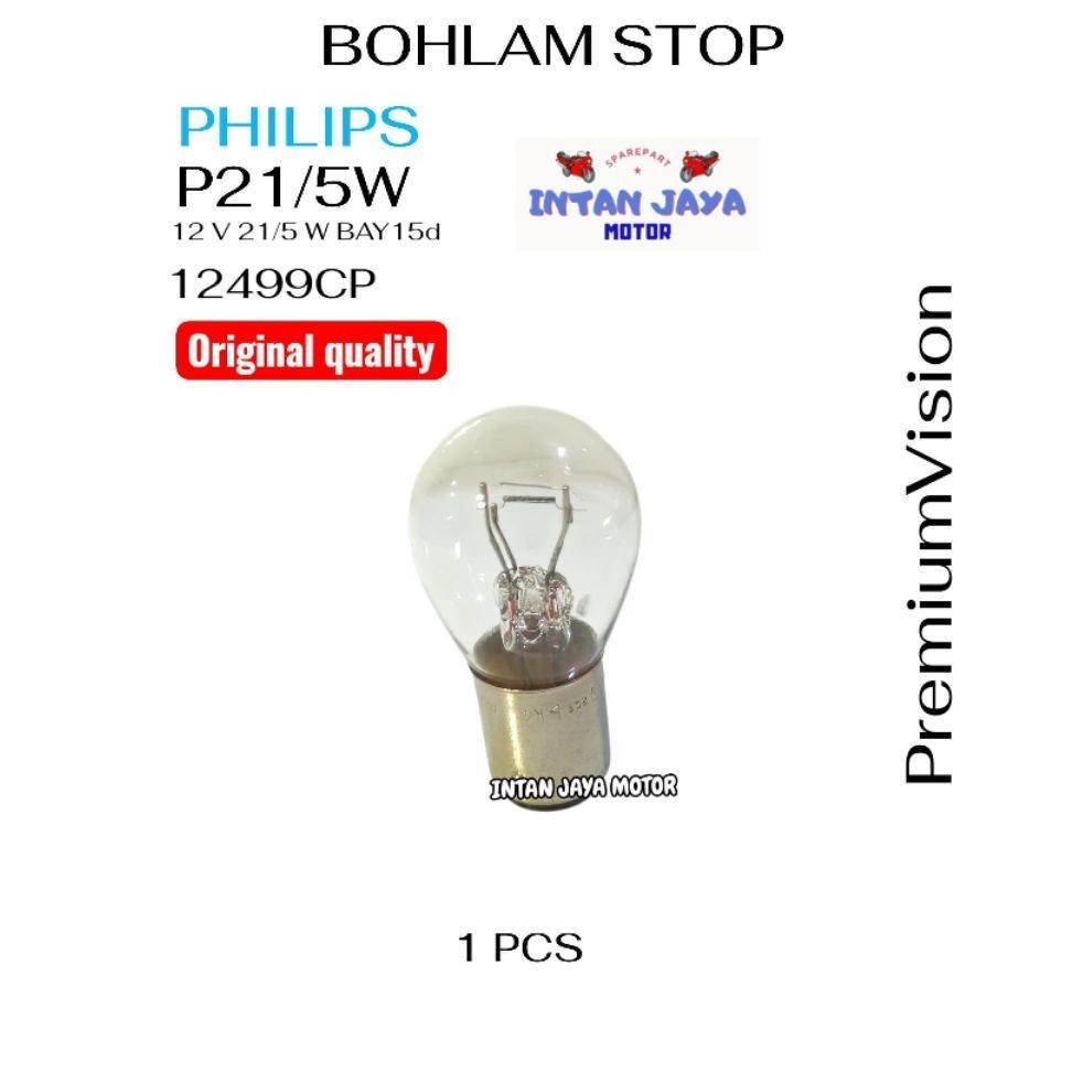 1 PCS PHILIPS BOHLAM STOP MUNDUR KAKI 2 P21/5W 12V BAY15D 12499CP