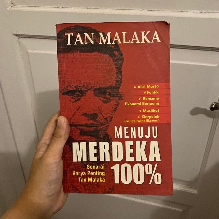 Tan Malaka- Menuju Merdeka 100%